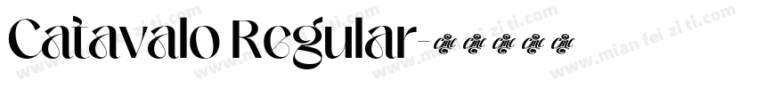 Catavalo Regular字体转换